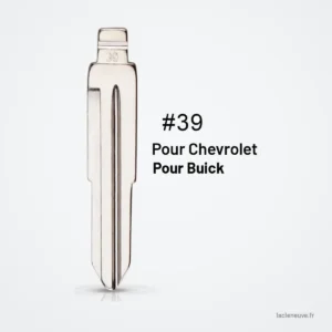 Lame de clé vierge droite #39 pour Chevrolet Lova, Buick Excelle - lame marquée du numéro 39